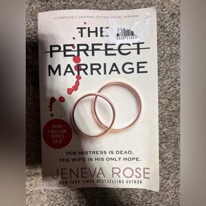 The Perfect Marriage by Jeneva Rose